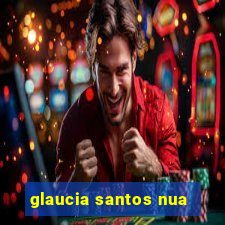 glaucia santos nua